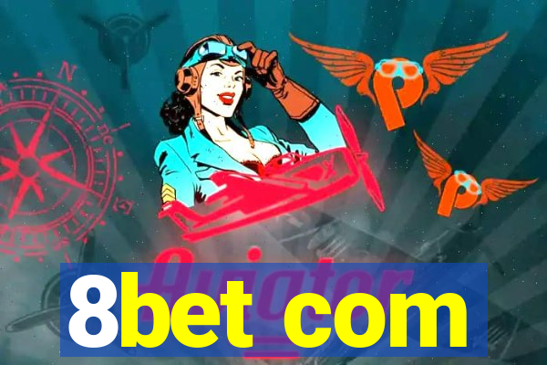 8bet com